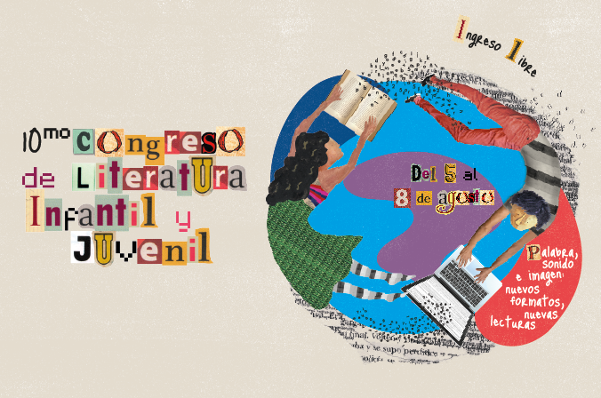 La X edición del Congreso de Literatura Infantil y Juvenil estará dedicada a los nuevos formatos y las nuevas lecturas. (Diseño: Jenny La Fuente)