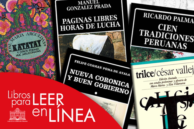 Obras literarias peruanas que puedes descargar y leer - Casa de la  Literatura Peruana